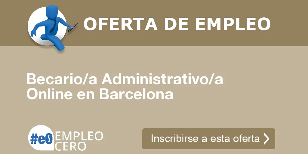 Becario/a Administrativo/a Online en Barcelona