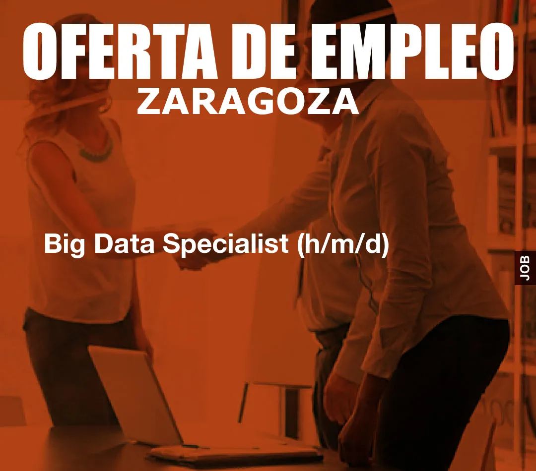 Big Data Specialist (h/m/d)