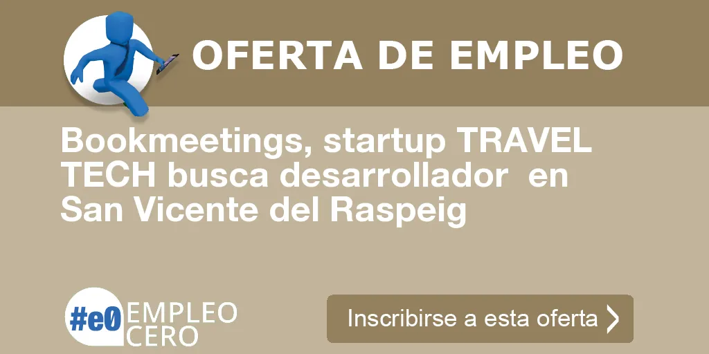 Bookmeetings, startup TRAVEL TECH busca desarrollador  en San Vicente del Raspeig