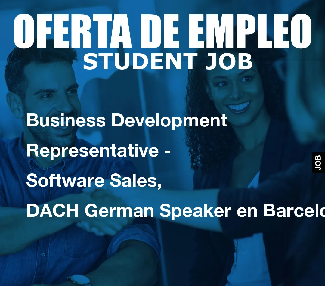 Business Development Representative – Software Sales, DACH German Speaker en Barcelona