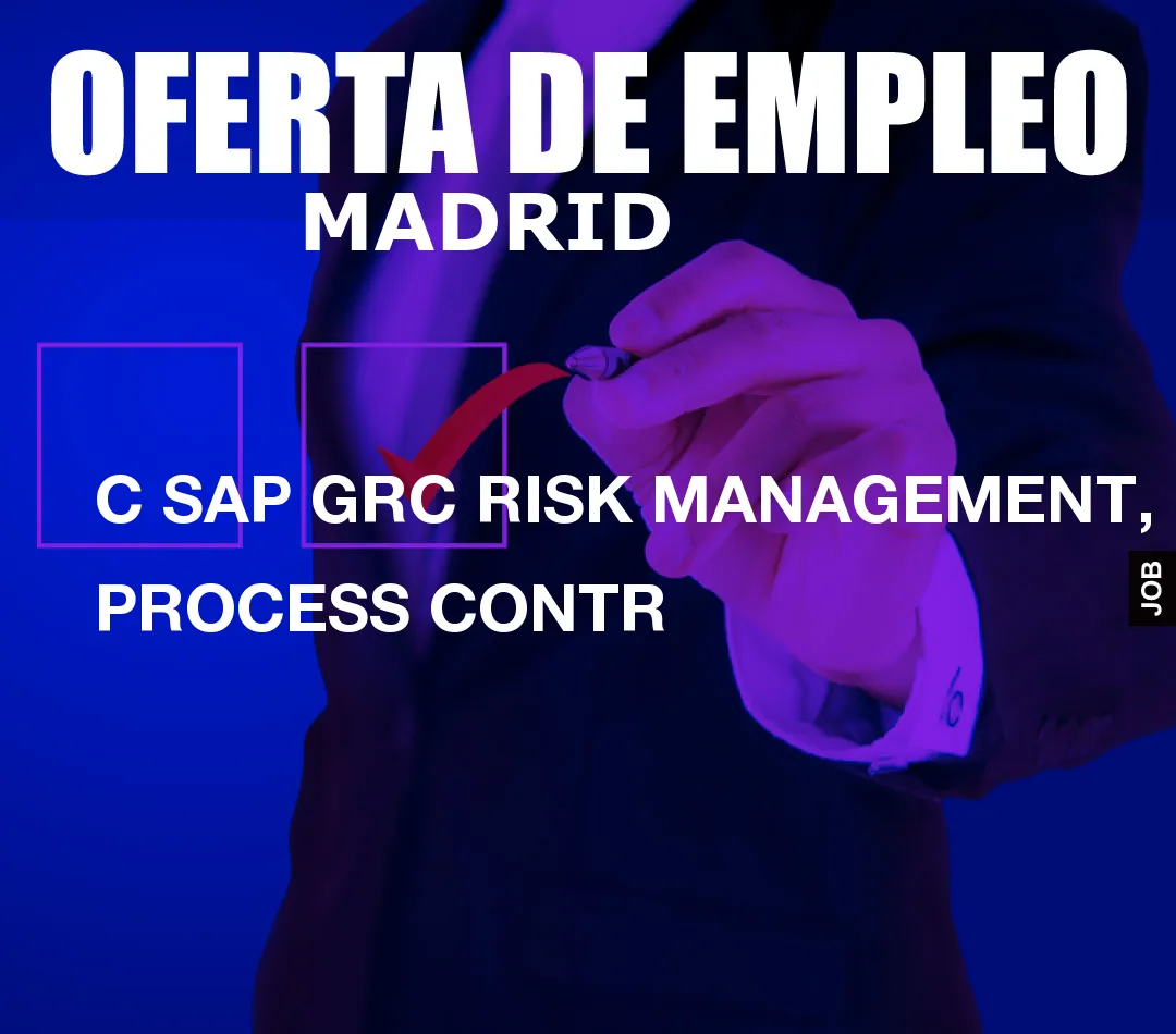 C SAP GRC RISK MANAGEMENT, PROCESS CONTR