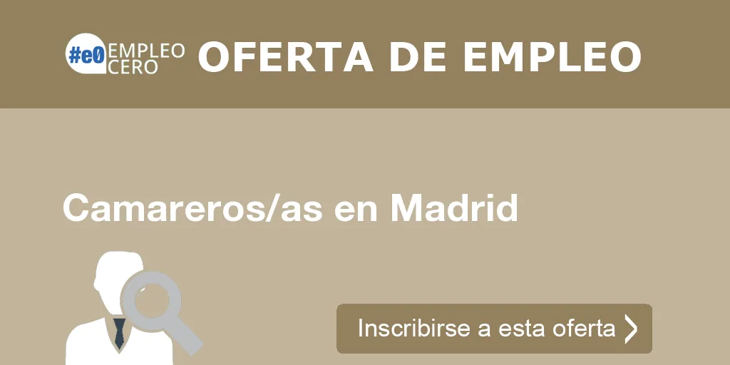 Camareros/as en Madrid
