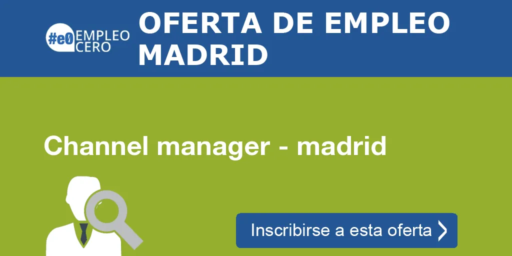 Channel manager - madrid