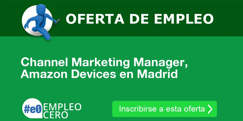 Channel Marketing Manager, Amazon Devices en Madrid