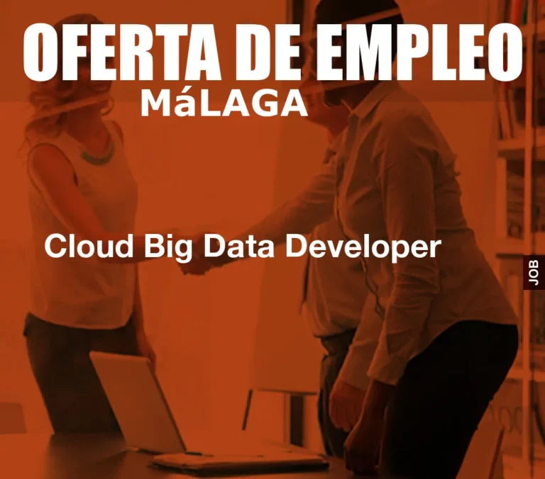 Cloud Big Data Developer