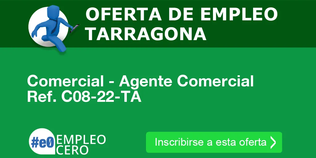 Comercial - Agente Comercial Ref. C08-22-TA