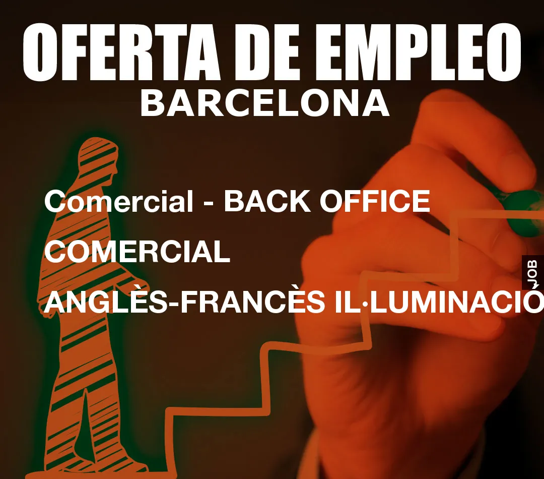 Comercial – BACK OFFICE COMERCIAL ANGL