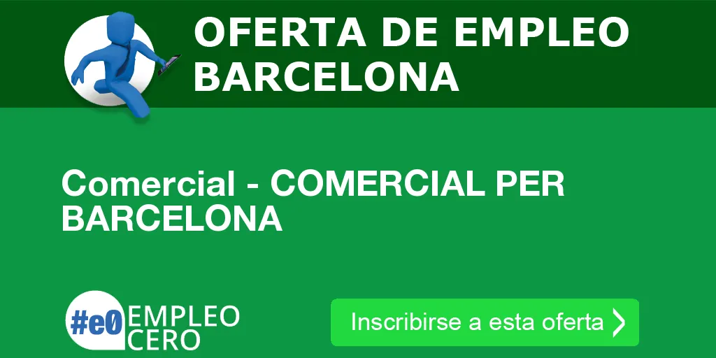 Comercial - COMERCIAL PER BARCELONA