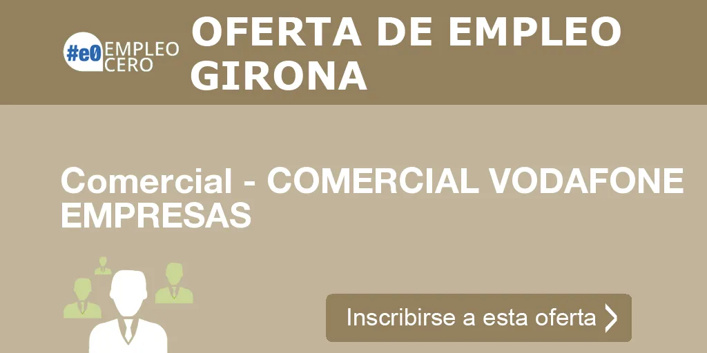 Comercial - COMERCIAL VODAFONE EMPRESAS