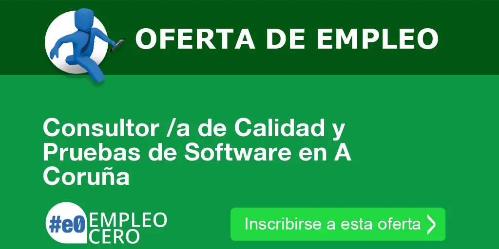Consultor /a de Calidad y Pruebas de Software en A Coruña