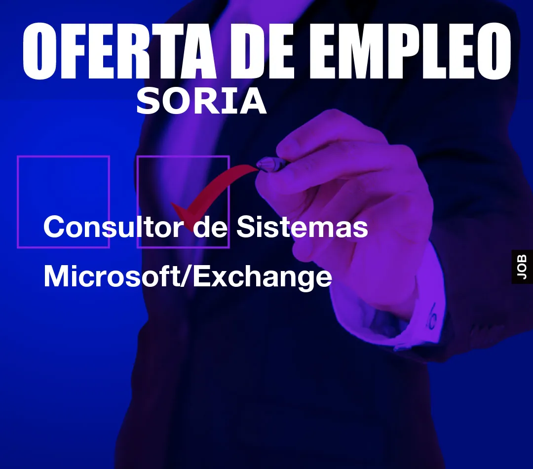 Consultor de Sistemas Microsoft/Exchange