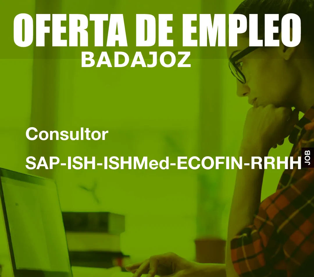 Consultor SAP-ISH-ISHMed-ECOFIN-RRHH