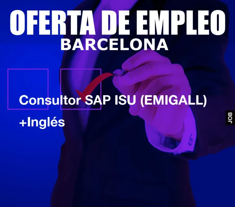 Consultor SAP ISU (EMIGALL) +Inglés