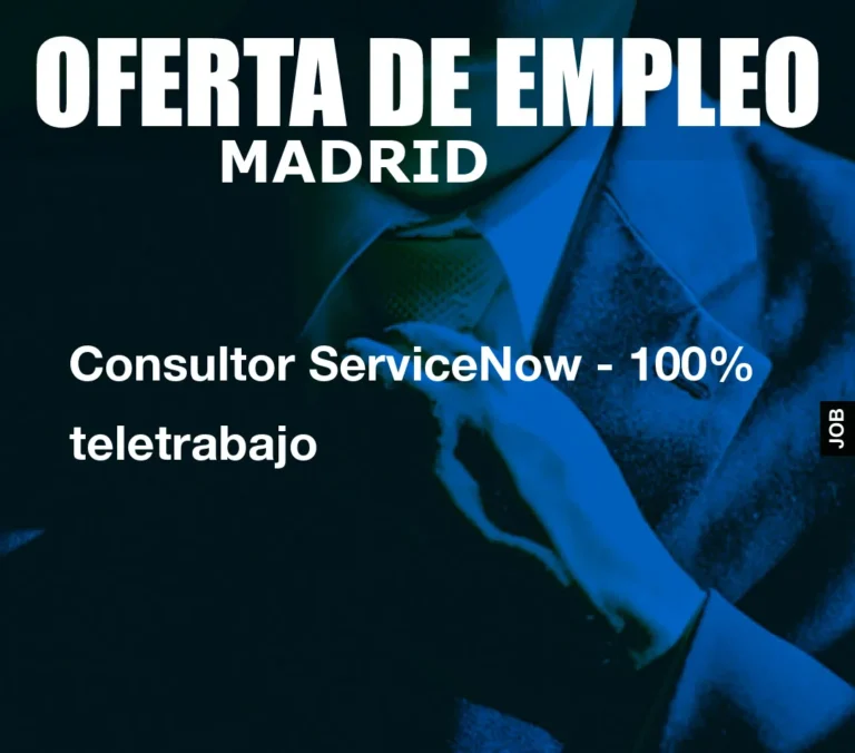 Consultor ServiceNow – 100% teletrabajo