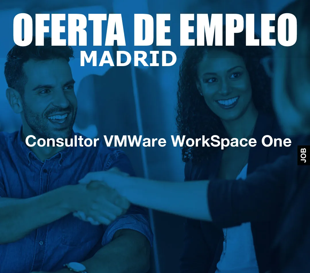 Consultor VMWare WorkSpace One