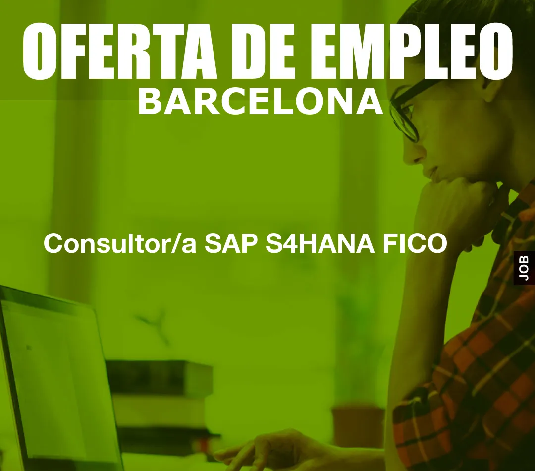 Consultor/a SAP S4HANA FICO