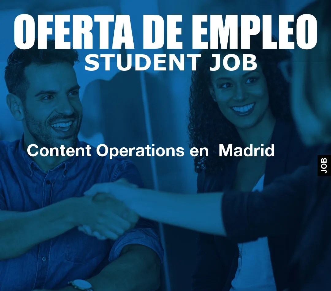 Content Operations en  Madrid