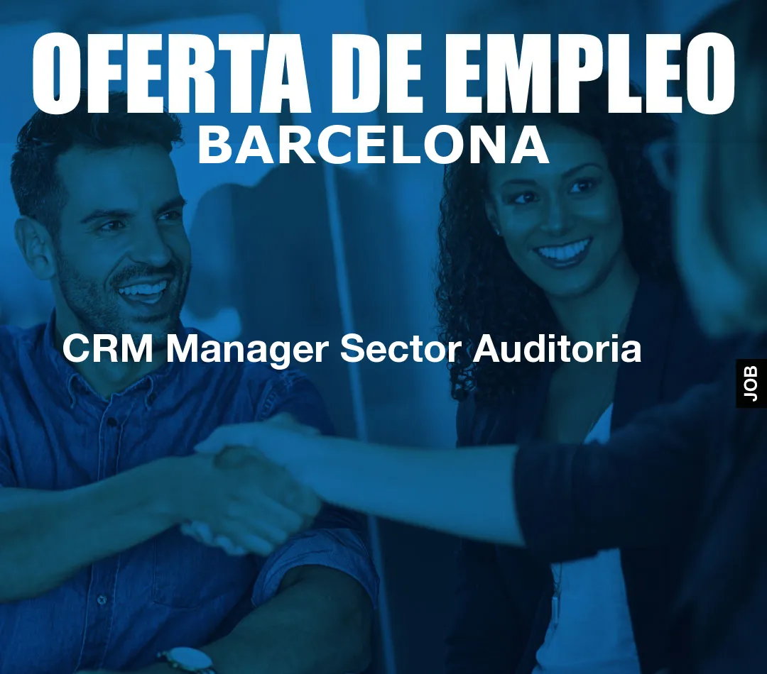 CRM Manager Sector Auditoria