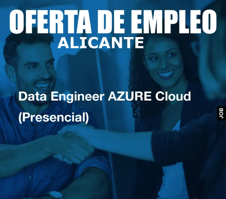 Data Engineer AZURE Cloud (Presencial)