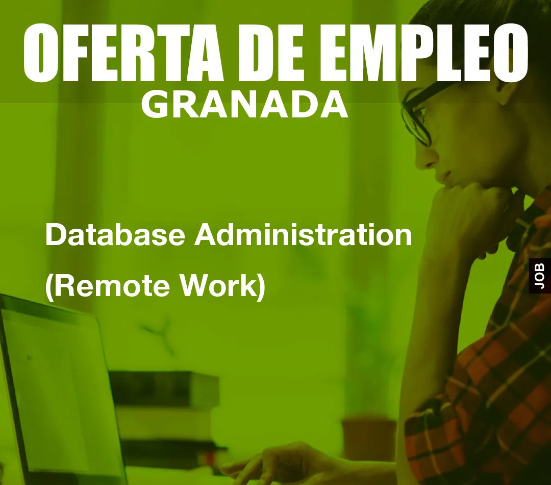 Database Administration (Remote Work)