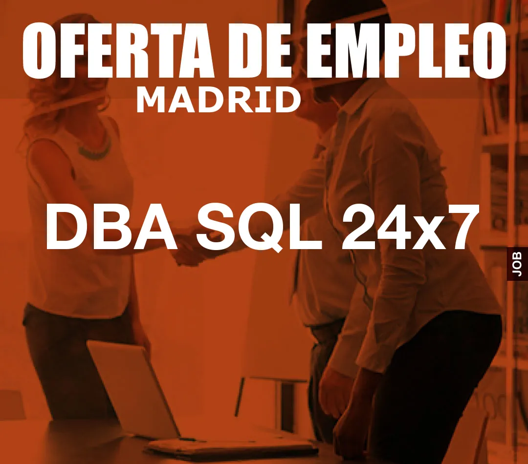 DBA SQL 24x7