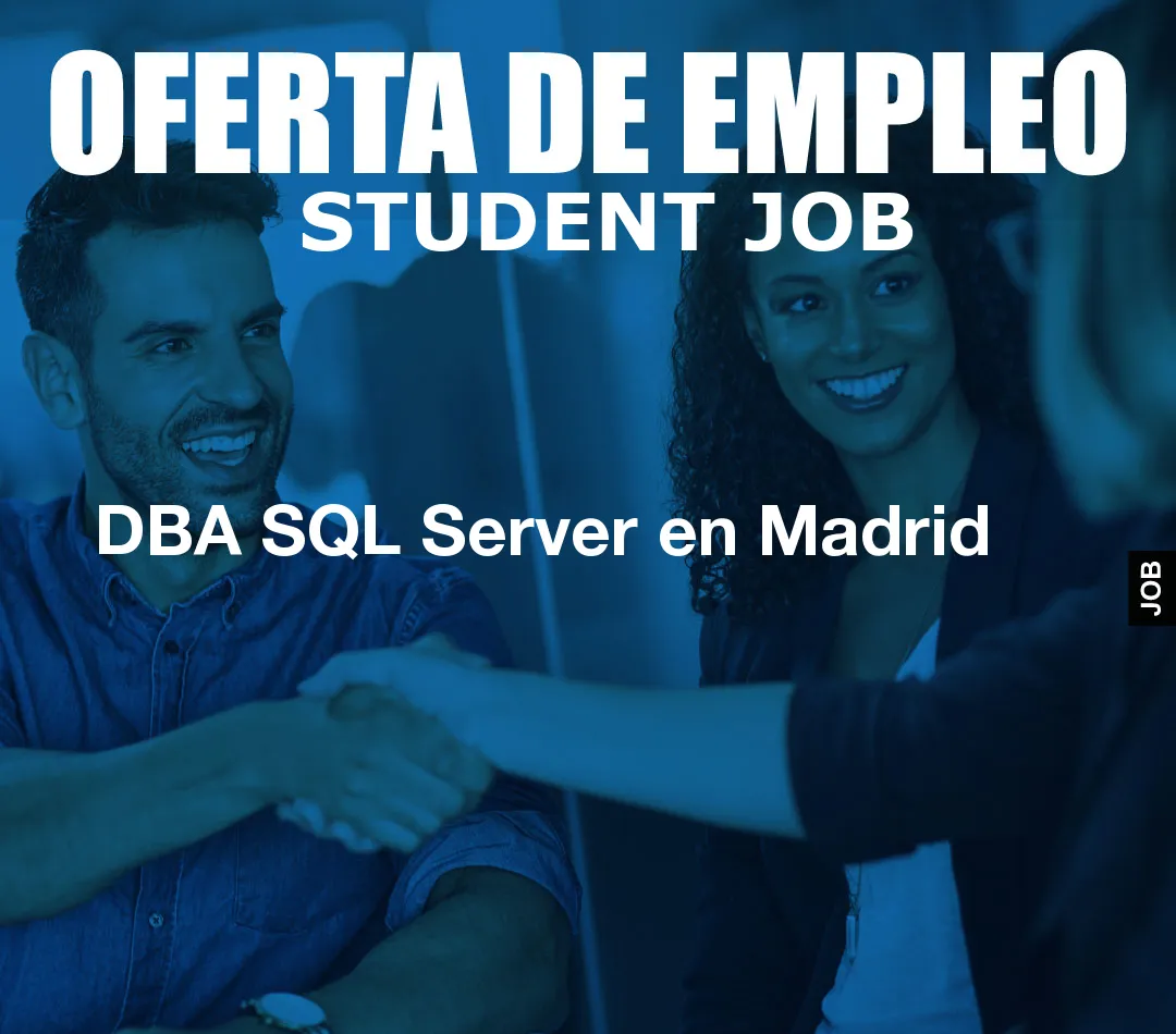 DBA SQL Server en Madrid