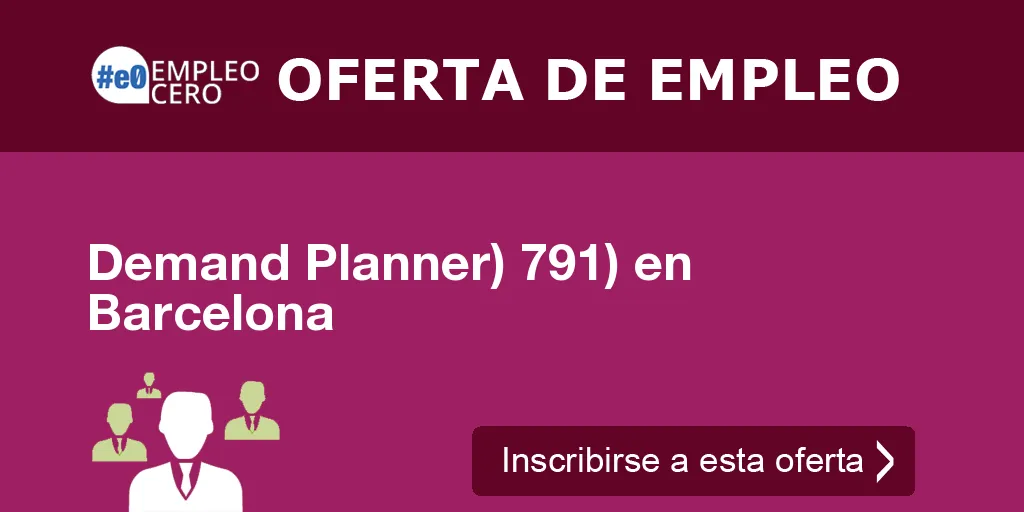 Demand Planner) 791) en Barcelona