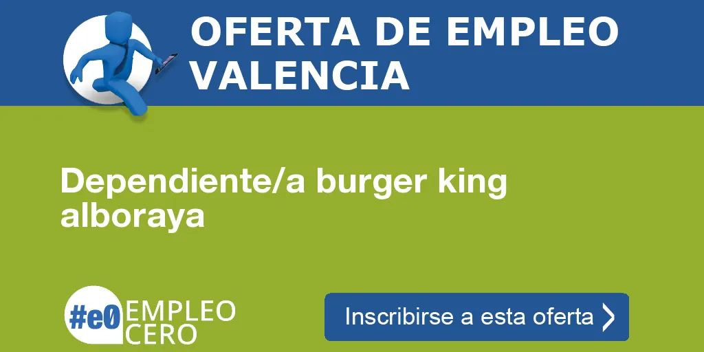 Dependiente/a burger king alboraya
