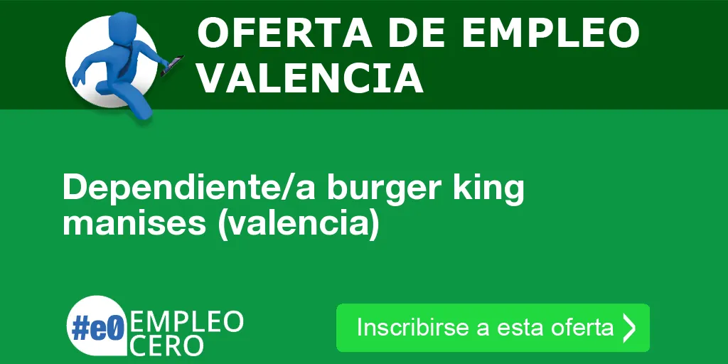 Dependiente/a burger king manises (valencia)