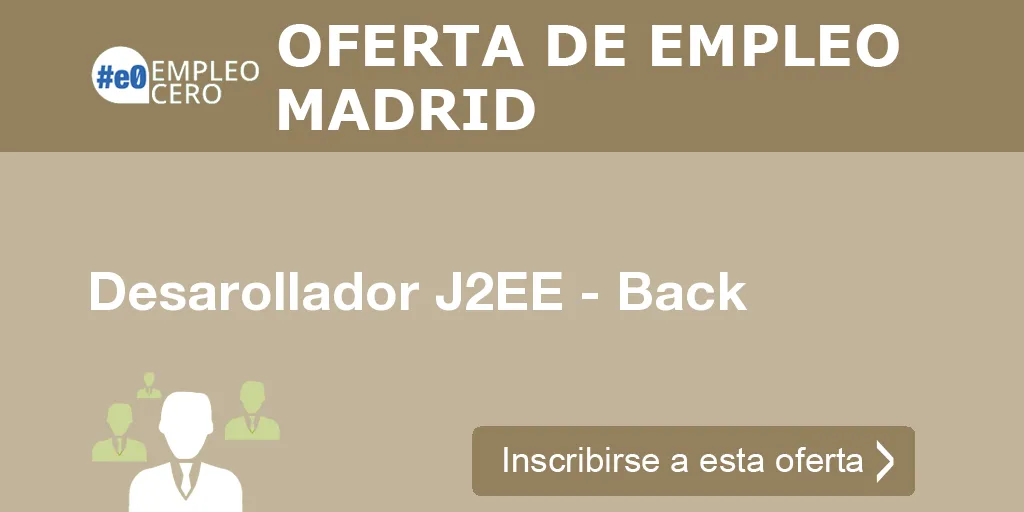 Desarollador J2EE - Back