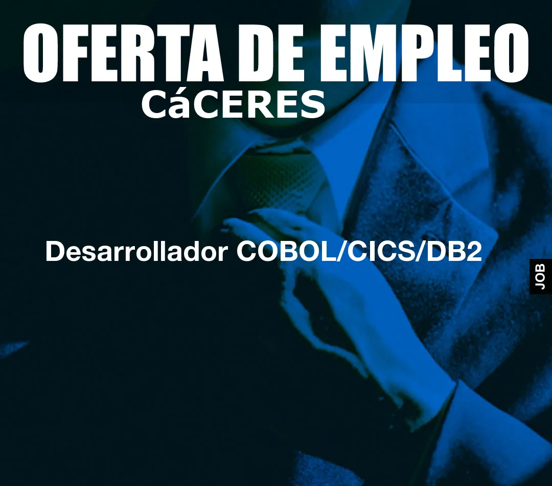 Desarrollador COBOL/CICS/DB2