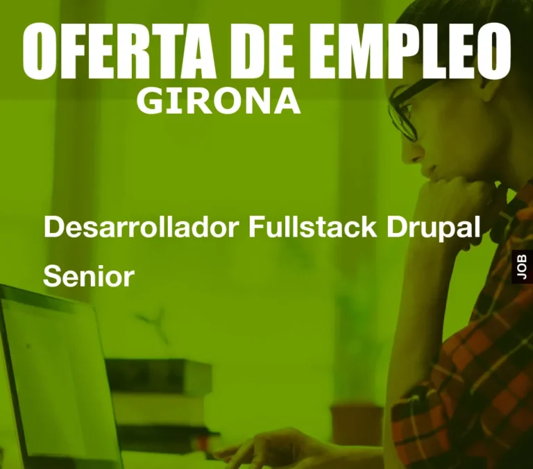 Desarrollador Fullstack Drupal Senior