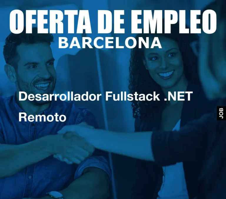 Desarrollador Fullstack .NET Remoto