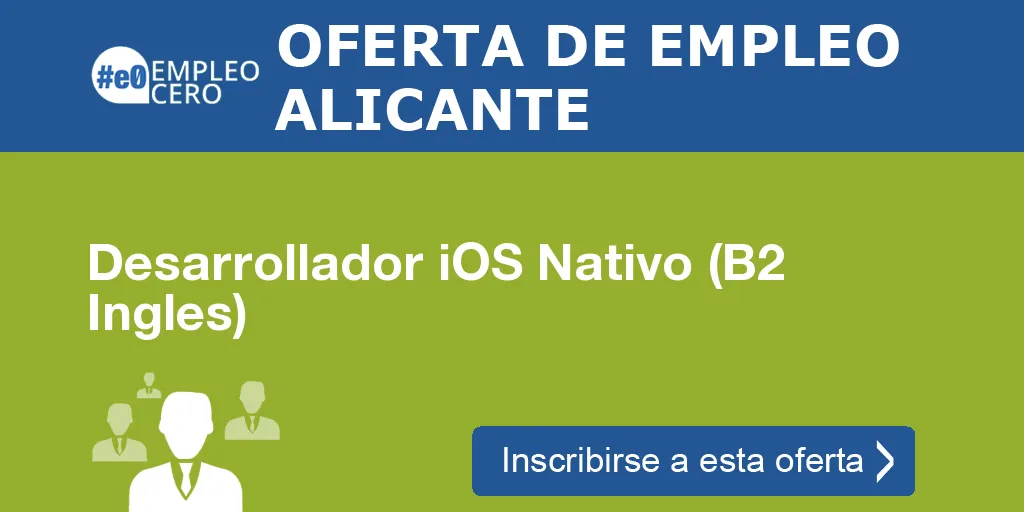 Desarrollador iOS Nativo (B2 Ingles)
