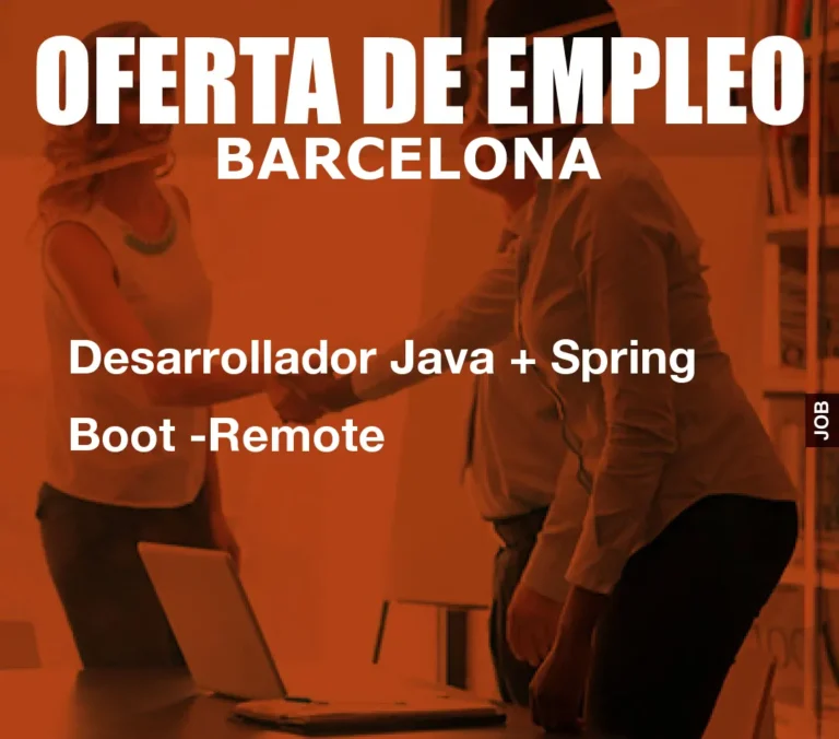 Desarrollador Java + Spring Boot -Remote
