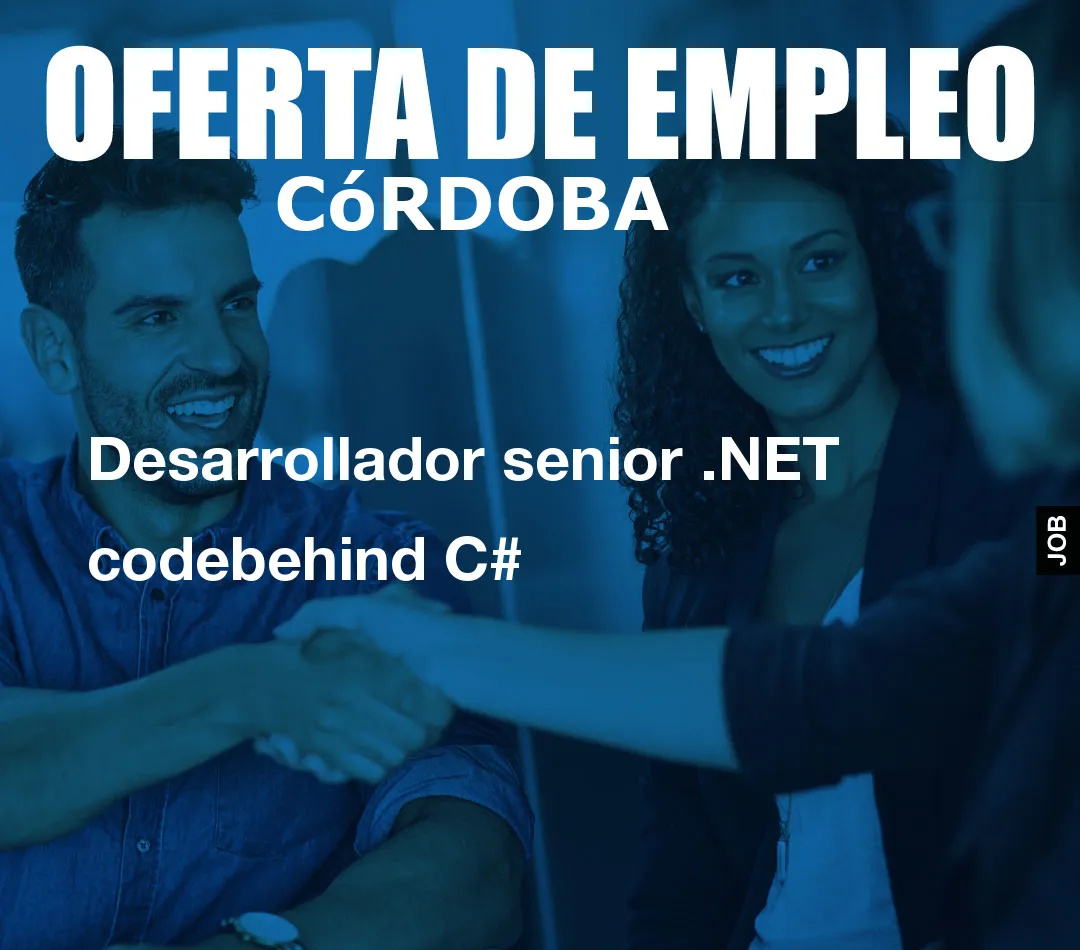 Desarrollador senior .NET codebehind C#