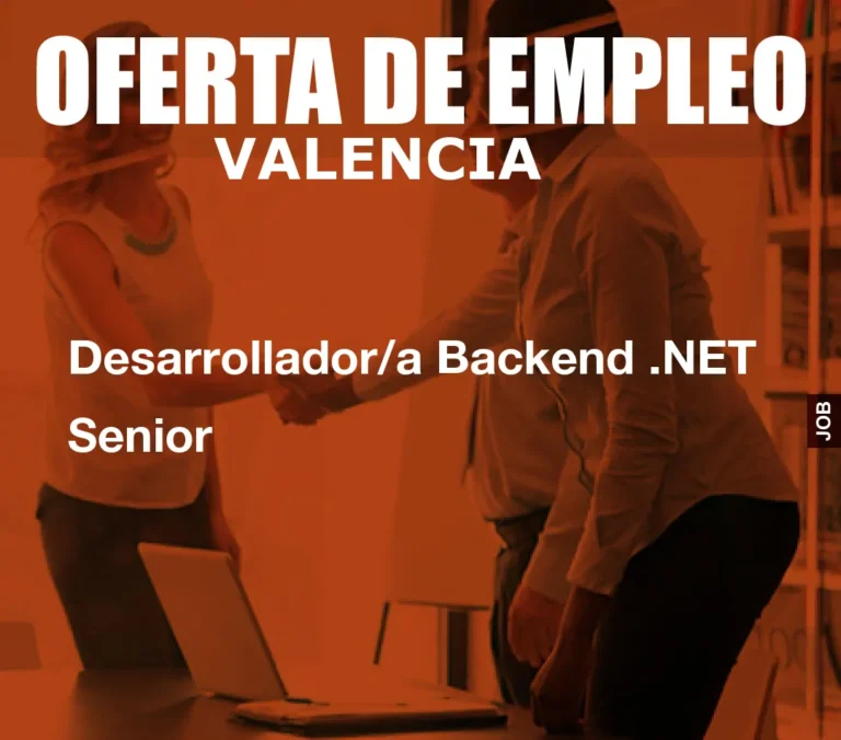 Desarrollador/a Backend .NET Senior