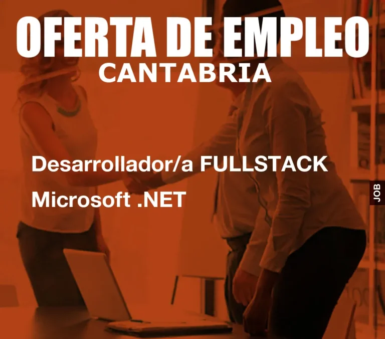 Desarrollador/a FULLSTACK Microsoft .NET