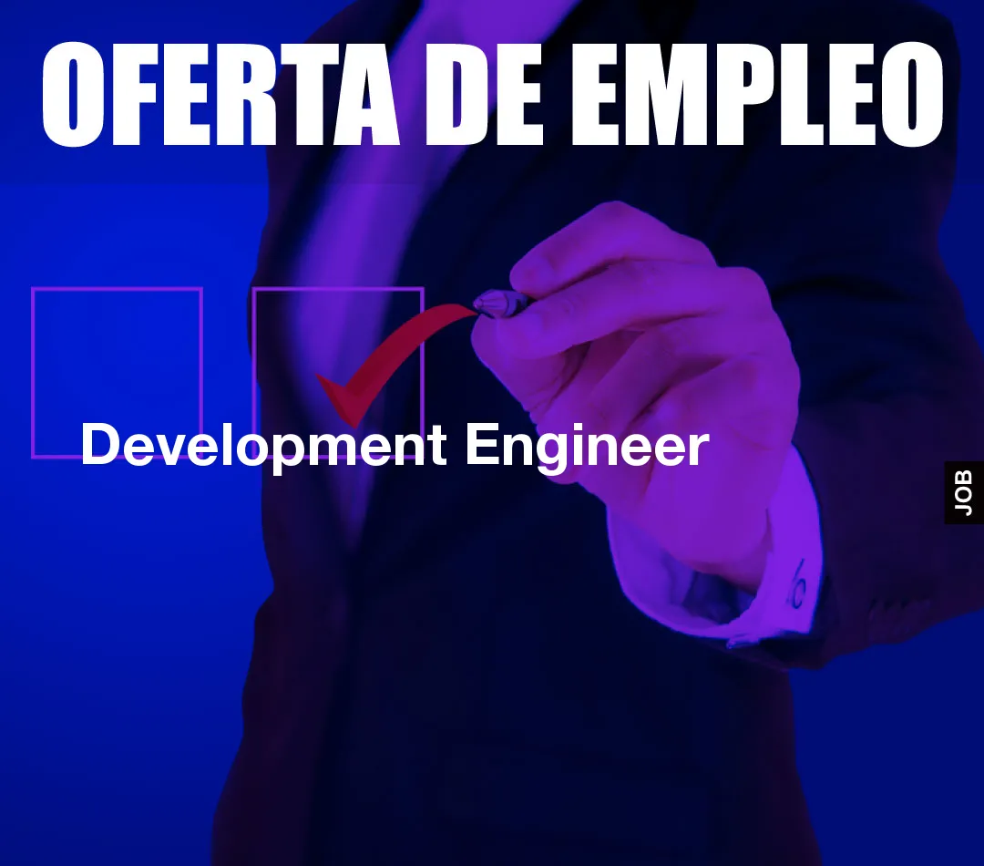 Development Engineer