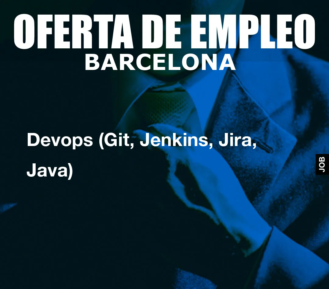 Devops (Git, Jenkins, Jira, Java)