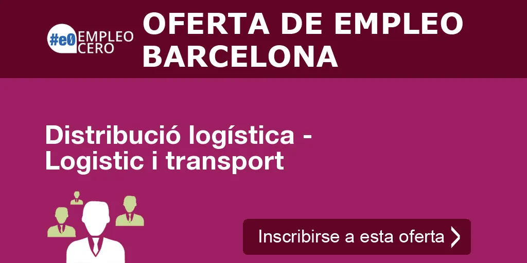 Distribució logística - Logistic i transport
