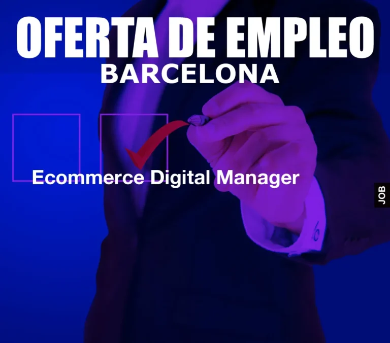 Ecommerce Digital Manager