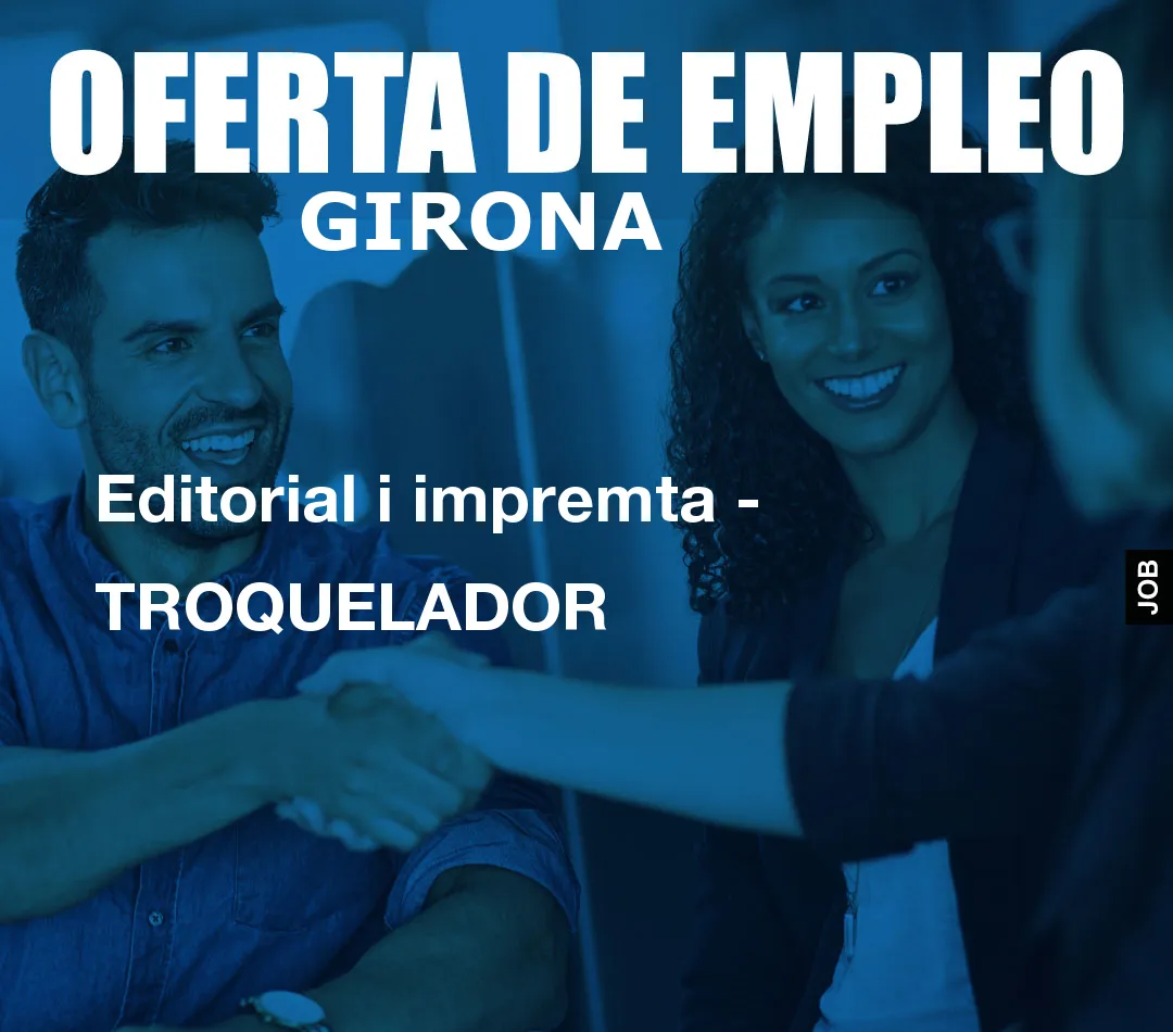 Editorial i impremta - TROQUELADOR