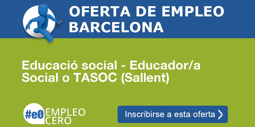 Educació social - Educador/a Social o TASOC (Sallent)