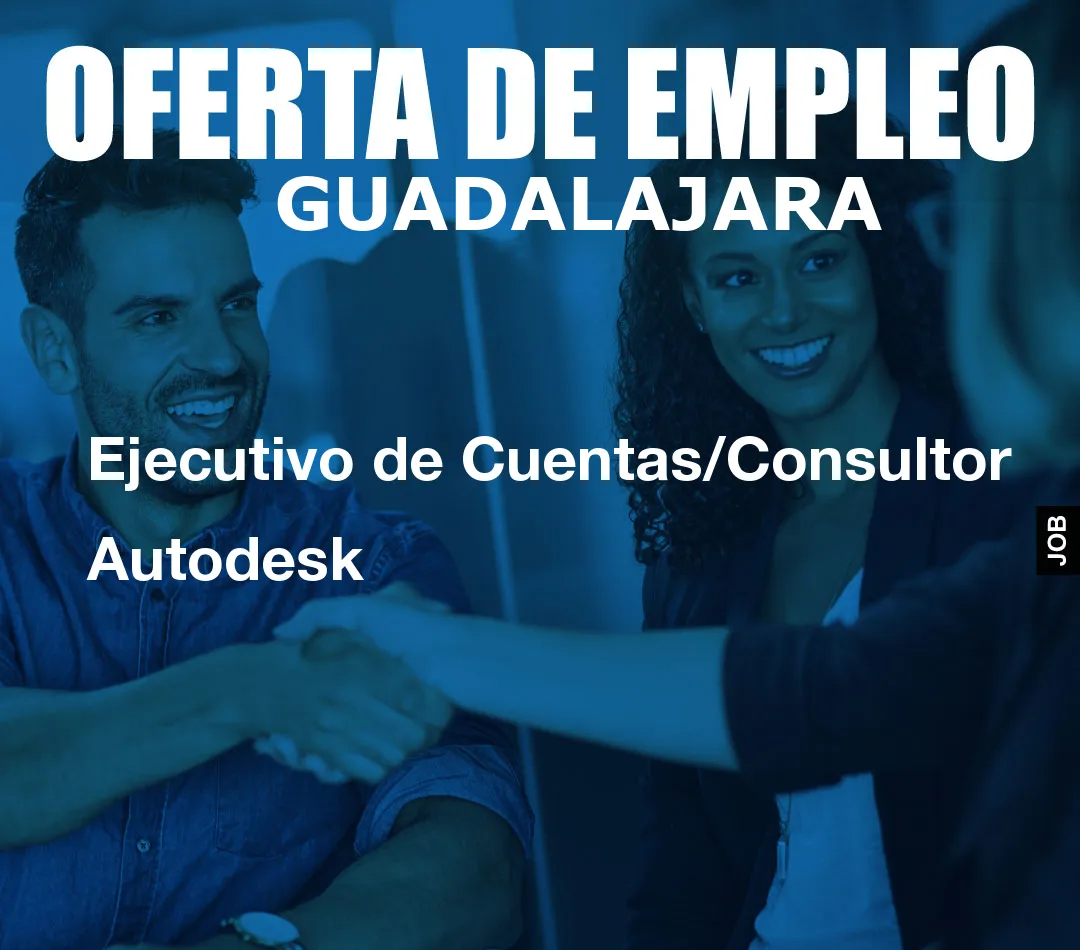Ejecutivo de Cuentas/Consultor Autodesk