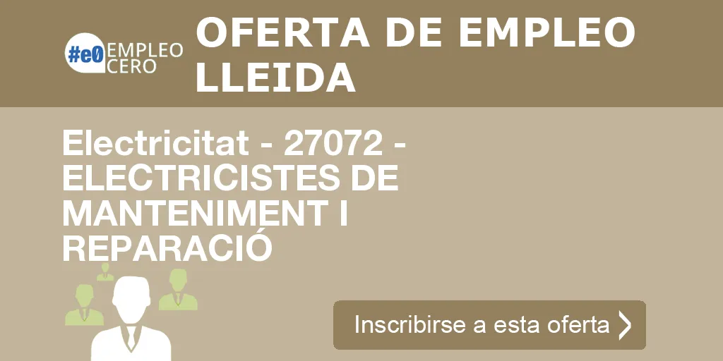 Electricitat - 27072 - ELECTRICISTES DE MANTENIMENT I REPARACIÓ