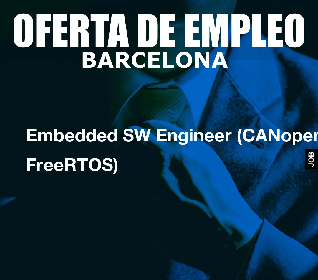 Embedded SW Engineer (CANopen, FreeRTOS)