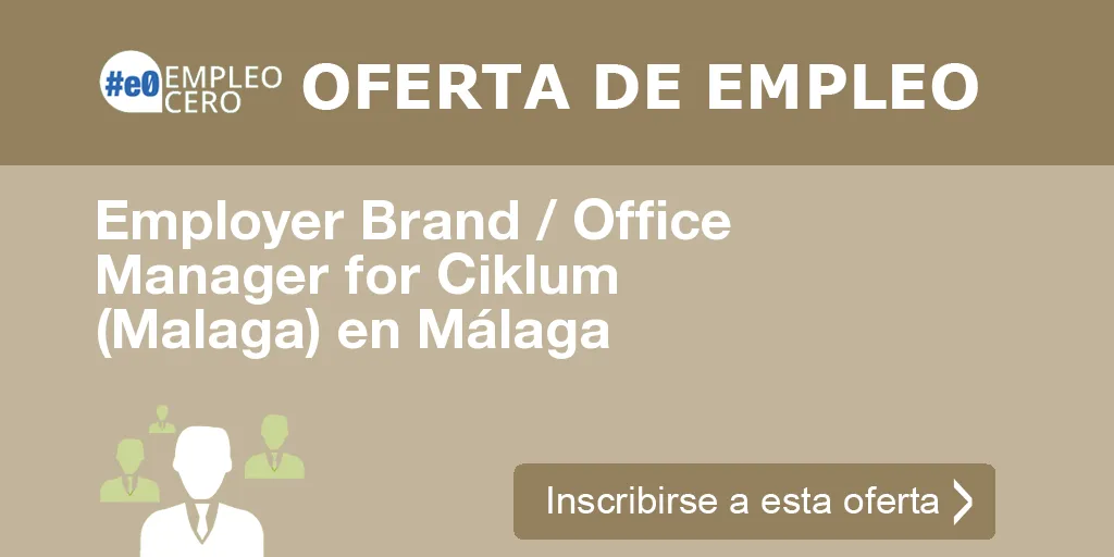 Employer Brand / Office Manager for Ciklum (Malaga) en Málaga