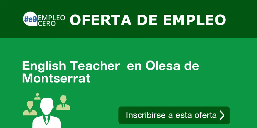 English Teacher  en Olesa de Montserrat