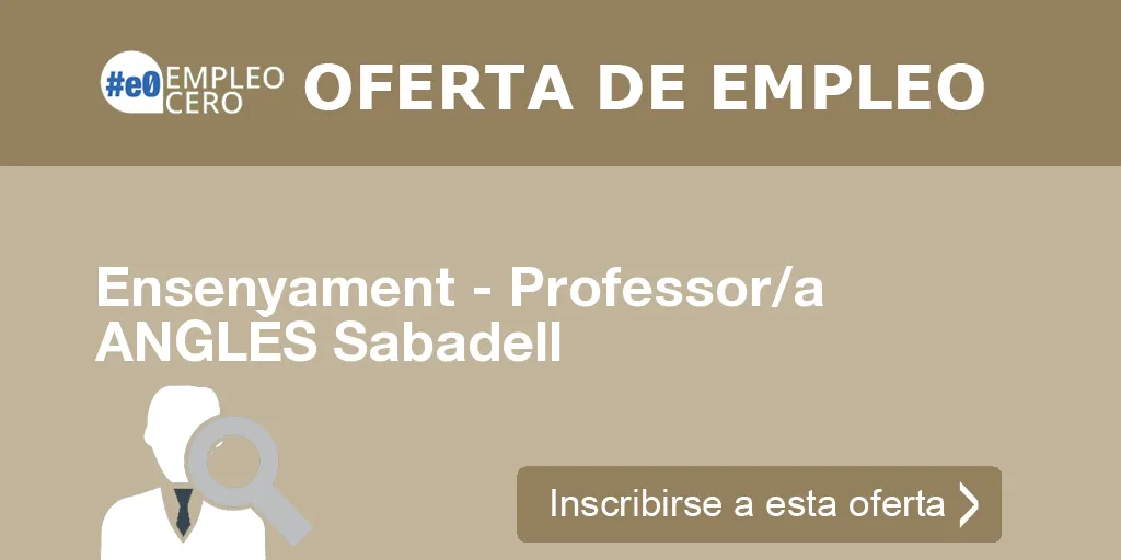 Ensenyament - Professor/a ANGLÈS Sabadell